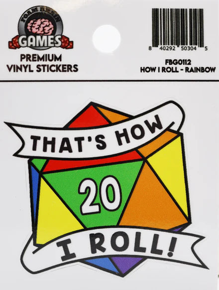 That's How I Roll Sticker