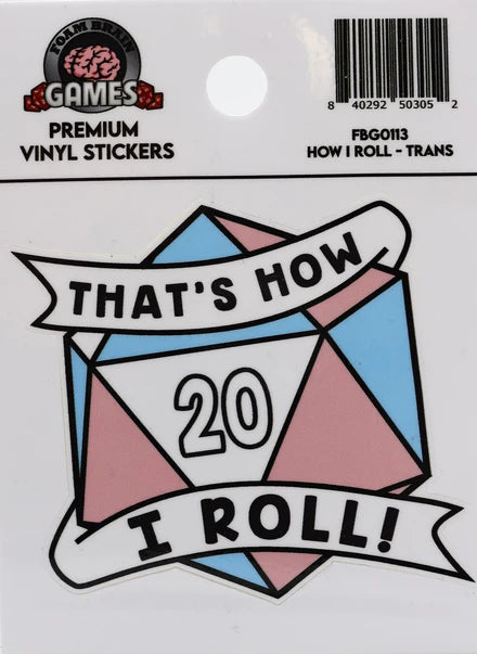 That's How I Roll Sticker