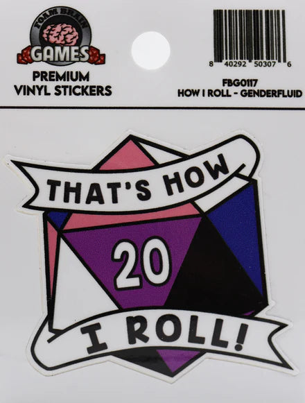That's How I Roll Sticker