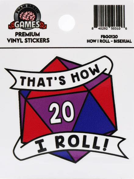That's How I Roll Sticker