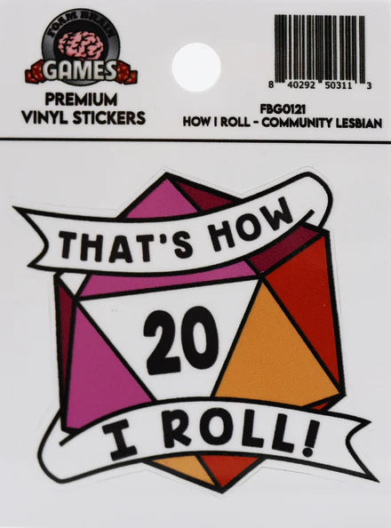 That's How I Roll Sticker