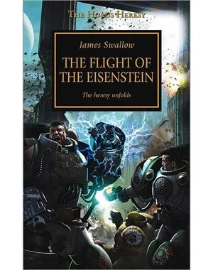 Horus Heresy, The Flight of the Eisenstein