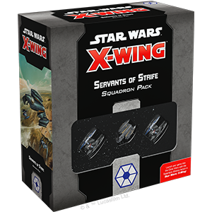 X-Wing 2nd Ed: Servants of Strife